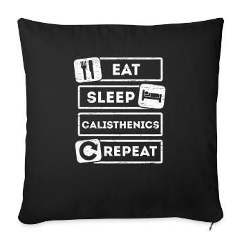 Mangez Sleep Calisthenics Répétez l’entraînement physique - Housse de coussin décorative 45 x 45 cm - noir - Devant