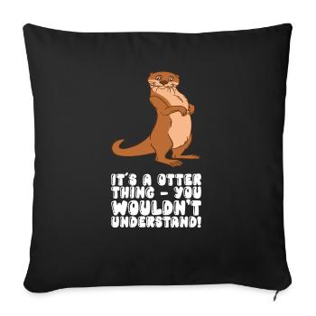 Petits jeux de mots sur les loutres et blagues sur les loutres - Housse de coussin décorative 45 x 45 cm - noir - Devant