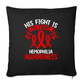 Mois du ruban de l’hémophilie Son combat est mon combat - Housse de coussin décorative 45 x 45 cm - noir - Devant