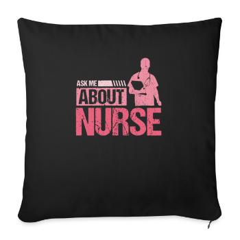 Ask Me About Nurse Skills Hospital Saying - Sofa pillowcase 17,3'' x 17,3'' (45 x 45 cm) - black - Front