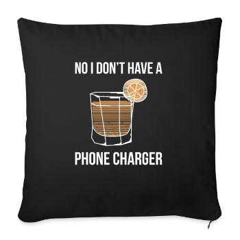 No I Don't Have A Phone Charger Bartender Shirt - Sofa pillowcase 17,3'' x 17,3'' (45 x 45 cm) - black - Front