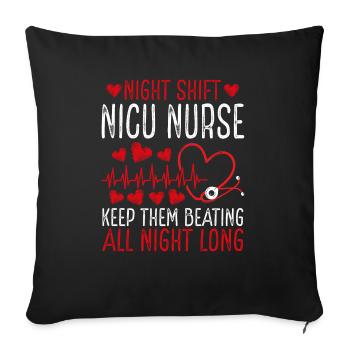 Night Shift Nicu Nurse Keep them beating - Sofa pillowcase 17,3'' x 17,3'' (45 x 45 cm) - black - Front