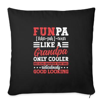 Funpa Definition Wie Ein Opa Nur Kühler - Sofakissenbezug 45 x 45 cm - Schwarz - Vorne