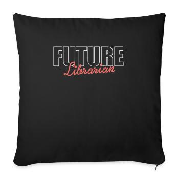 Future Librarian Shirt Geschenk Ausbildung - Sofakissenbezug 45 x 45 cm - Schwarz - Vorne
