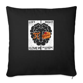 Left Pi Right Cake Funny Math Chemistry Student - Sofa pillowcase 17,3'' x 17,3'' (45 x 45 cm) - black - Front