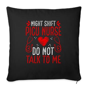 Infirmière de nuit de l’USIP Ne me parlez plus - Housse de coussin décorative 45 x 45 cm - noir - Devant