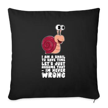 I am a snail - Sofa pillowcase 17,3'' x 17,3'' (45 x 45 cm) - black - Front