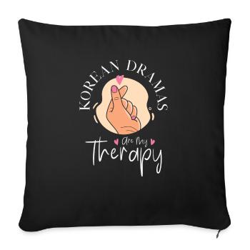 Kdrama Binge Watching Korean Drama Therapy Kpop - Sofa pillowcase 17,3'' x 17,3'' (45 x 45 cm) - black - Front