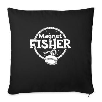 Magnetfischer Magnetangeln Schatzsuche - Sofakissenbezug 45 x 45 cm - Schwarz - Vorne