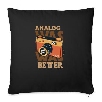 Analog était un meilleur cadeau de chemise de photographe - Housse de coussin décorative 45 x 45 cm - noir - Devant