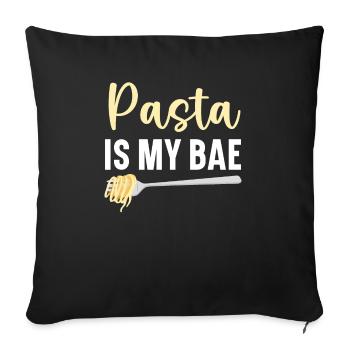 Pasta Is My Bae Italian Food Lover Spaghetti Eater - Sofa pillowcase 17,3'' x 17,3'' (45 x 45 cm) - black - Front