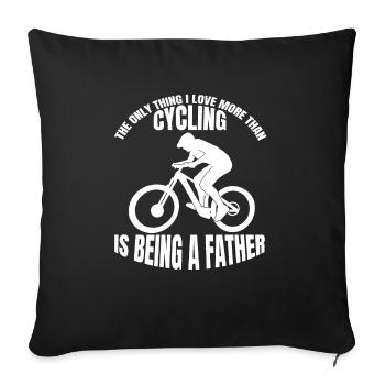 Fahrrad Fahrradtour Vater Radfahren Papa Radeln - Sofakissenbezug 45 x 45 cm - Schwarz - Vorne