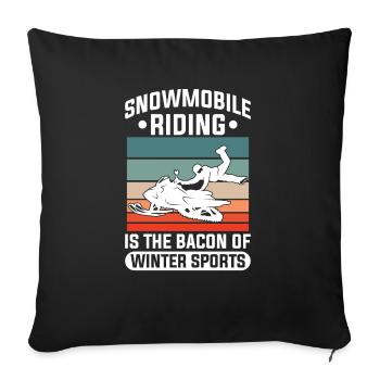 Snowmobile Riding Is The Bacon Of Winter Sports - Sofa pillowcase 17,3'' x 17,3'' (45 x 45 cm) - black - Front