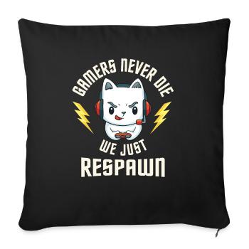 Gamers Never Die - Gamer Katze - Computer Gaming - Sofakissenbezug 45 x 45 cm - Schwarz - Vorne