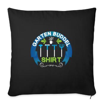 Gardening Hobby Gardeners Garden Buddel - Sofa pillowcase 17,3'' x 17,3'' (45 x 45 cm) - black - Front