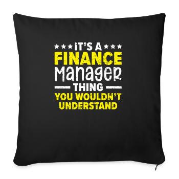Une chose du directeur financier que vous ne comprendriez pas - Housse de coussin décorative 45 x 45 cm - noir - Devant