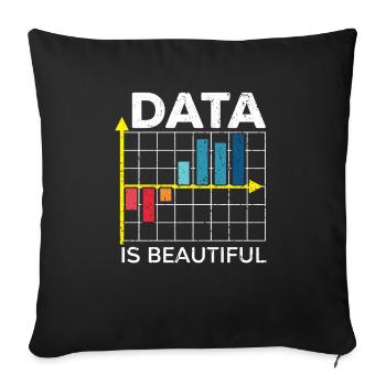 Daten sind schön Statistik Job Statistiker - Sofakissenbezug 45 x 45 cm - Schwarz - Vorne
