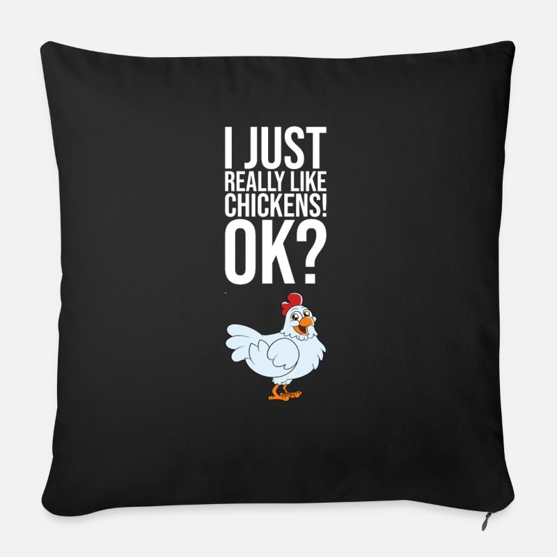 I Just Really Like Chickens Ok - Sofa pillowcase 17,3'' x 17,3'' (45 x 45 cm) - black