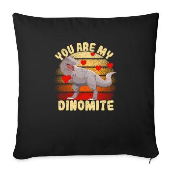 You are my Dinomite Valentine's Day Dinosaur - Sofa pillowcase 17,3'' x 17,3'' (45 x 45 cm) - black - Front