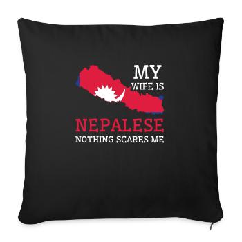 Nothing Scares Me Nepalese Wife Nepal - Sofa pillowcase 17,3'' x 17,3'' (45 x 45 cm) - black - Front