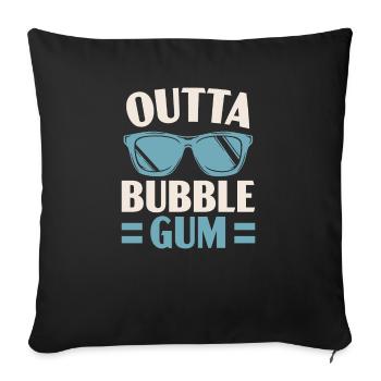 Outta Bubble Gum Lover Chewing Gum Gummy Food - Sofa pillowcase 17,3'' x 17,3'' (45 x 45 cm) - black - Front