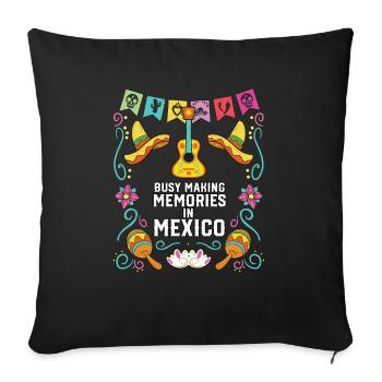 Occupé à créer des souvenirs au Mexique Pride Mexicano - Housse de coussin décorative 45 x 45 cm - noir - Devant