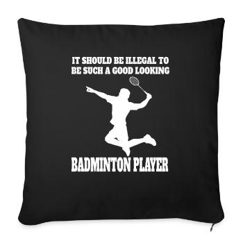 Badminton player Badminton fan Badminton Badminton - Sofa pillowcase 17,3'' x 17,3'' (45 x 45 cm) - black - Front