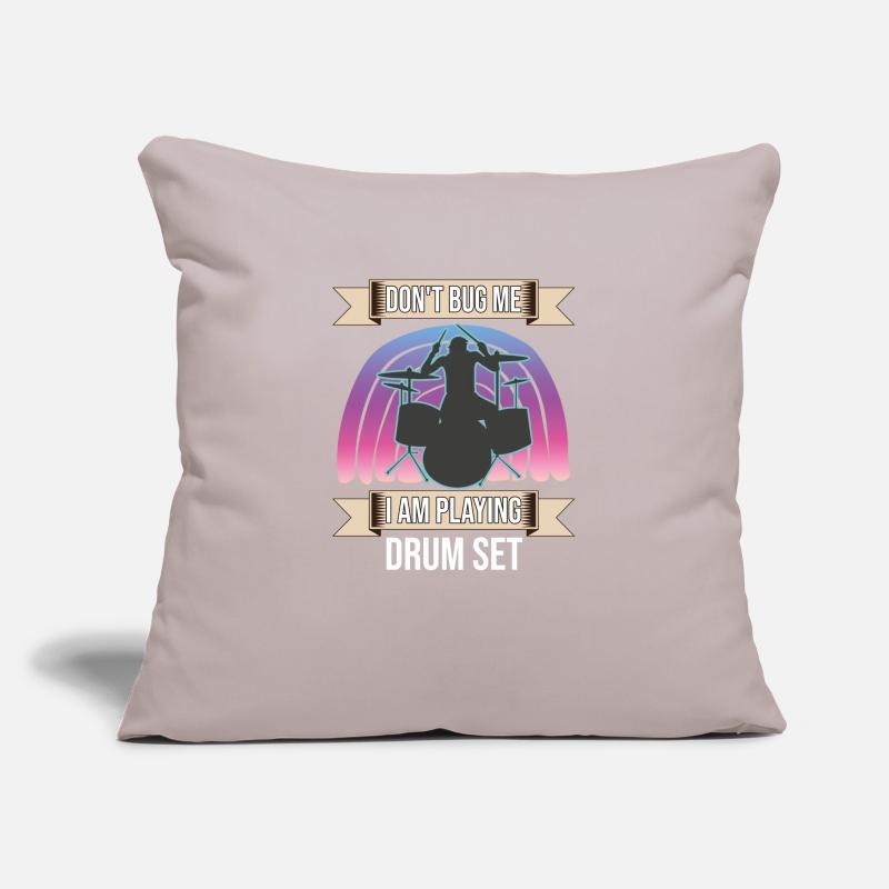 Don't Bug Me I Am Playing Drum Set Drummer Sofa pillowcase 17,3'' x 17,3'' (45 x 45 cm)