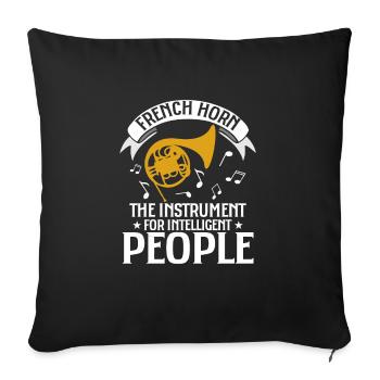 Français Horn L’instrument pour les gens intelligents - Housse de coussin décorative 45 x 45 cm - noir - Devant