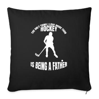 Hockeyspieler Vater Feldhockey Hockey Unihockey - Sofakissenbezug 45 x 45 cm - Schwarz - Vorne