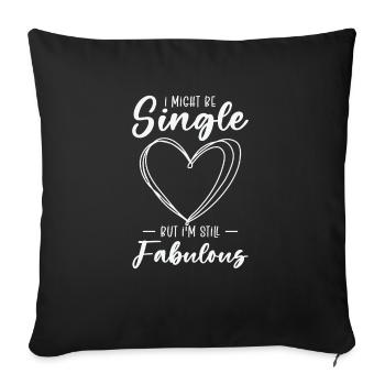 Single Status Fabulous Independent Single Quotes - Sofakissenbezug 45 x 45 cm - Schwarz - Vorne