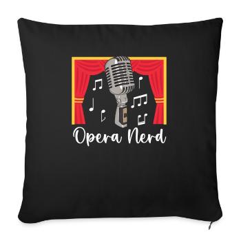 Opéra Nerd Musique Voix Théâtre Chanteur d’opéra - Housse de coussin décorative 45 x 45 cm - noir - Devant