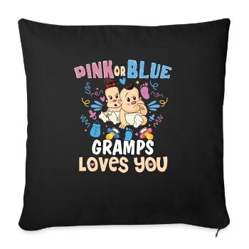 Pink or Blue Gramps Loves You Best Grandpa Ever - Sofa pillowcase 17,3'' x 17,3'' (45 x 45 cm) - black - Front