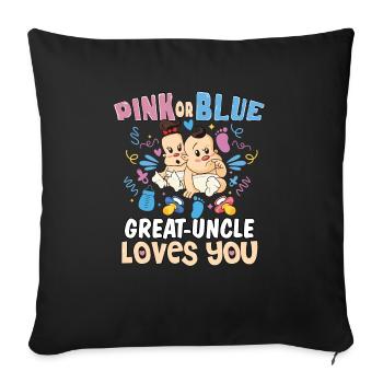Pink or Blue Great-Uncle Loves You Best Uncle Ever - Sofa pillowcase 17,3'' x 17,3'' (45 x 45 cm) - black - Front