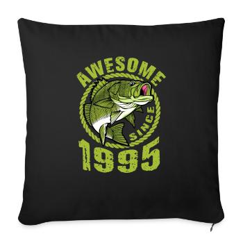 Awesome since 1995. Angel, Angler's Birthday - Sofa pillowcase 17,3'' x 17,3'' (45 x 45 cm) - black - Front