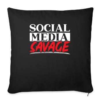 Social Media Savage Job Social Media Manager - Sofa pillowcase 17,3'' x 17,3'' (45 x 45 cm) - black - Front