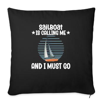 Voilier voilier m’appelle et je dois y aller - Housse de coussin décorative 45 x 45 cm - noir - Devant