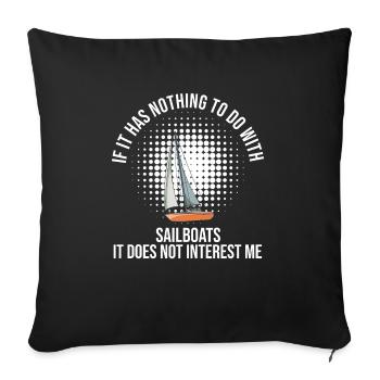 Voilier s’il n’a rien à voir avec les voiliers - Housse de coussin décorative 45 x 45 cm - noir - Devant