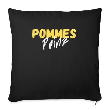 Pommes Prinz Fritten Kartoffel Geschenk - Sofakissenbezug 45 x 45 cm - Schwarz - Vorne