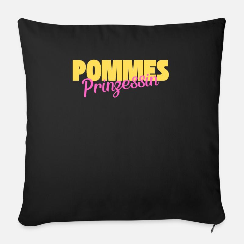 Pommes Prinzessin Kartoffel Fritten - Sofakissenbezug 45 x 45 cm - Schwarz
