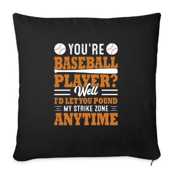 Sie sind Baseballspieler - Baseball - Sofakissenbezug 45 x 45 cm - Schwarz - Vorne