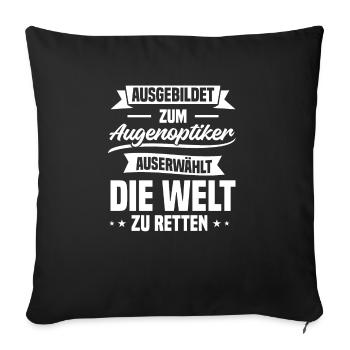 Ausgebildet Zum Augenoptiker Augenarzt Optometrist - Sofakissenbezug 45 x 45 cm - Schwarz - Vorne