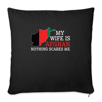 Nothing Scares Me Afghan Wife Afghanistan - Sofa pillowcase 17,3'' x 17,3'' (45 x 45 cm) - black - Front