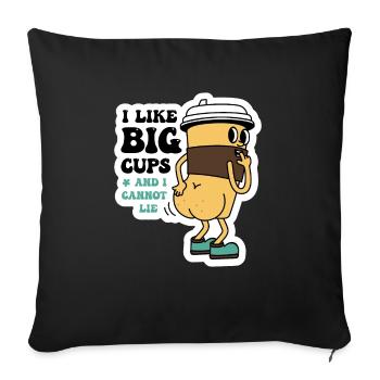 J’aime les grandes tasses et je ne peux pas mentir café sarcastique - Housse de coussin décorative 45 x 45 cm - noir - Devant
