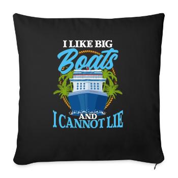 J’aime les gros bateaux et je ne peux pas mentir - - Housse de coussin décorative 45 x 45 cm - noir - Devant