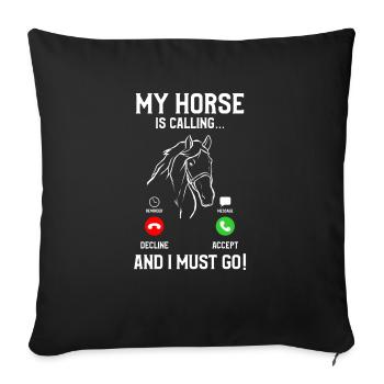 Mon cheval appelle et je dois aller à cheval - Housse de coussin décorative 45 x 45 cm - noir - Devant