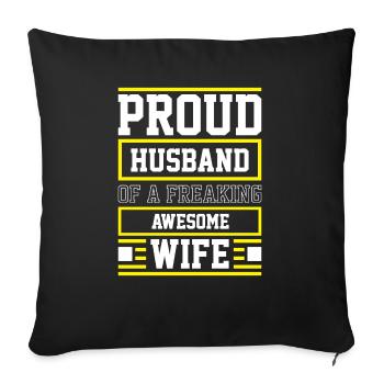 Proud Husband of a Freaking Awesome Wife Car - Sofa pillowcase 17,3'' x 17,3'' (45 x 45 cm) - black - Front