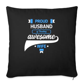 Proud Husband of a Freaking Awesome Wife Cooking - Sofa pillowcase 17,3'' x 17,3'' (45 x 45 cm) - black - Front