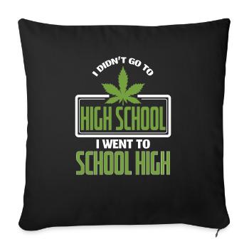 I Went To School High Weed Pun - Sofa pillowcase 17,3'' x 17,3'' (45 x 45 cm) - black - Front
