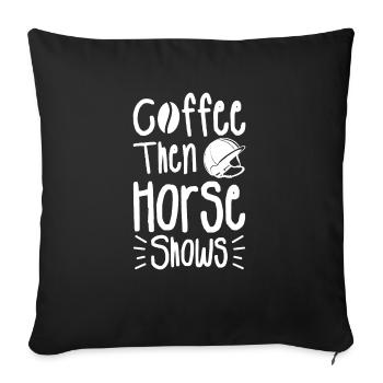 Café puis spectacles à cheval Équitation - Housse de coussin décorative 45 x 45 cm - noir - Devant